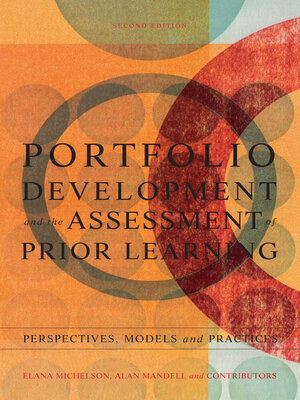 cover image of Portfolio Development and the Assessment of Prior Learning